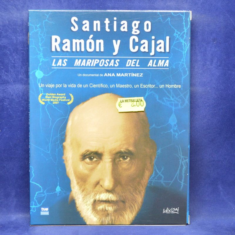 SANTIAGO RAMÓN Y CAJAL : LAS MARIPOASAS DEL ALMA - DVD