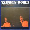 VAINICA DOBLE - EL TIGRE DE GUADARRAMA - LP