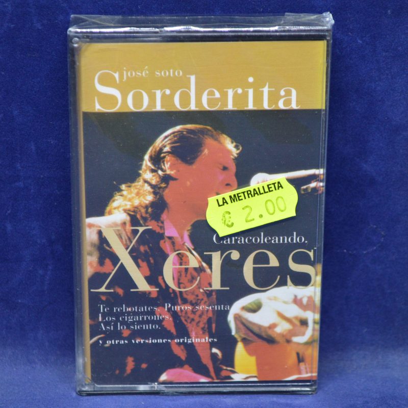 JOSÉ SOTO SORDERITA - XERES - CASETES