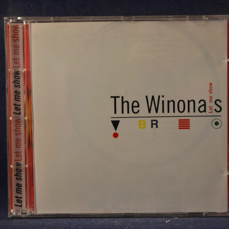 THE WINONA´S - LET ME SHOW - CD SINGLE
