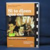 SI TE DICEN QUE CAÍ - DVD