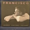 FRANCISCO - GRANDES CANCIONES ITALIANAS - CD