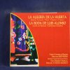 GARCÍA ÁLVAREZ, PASO, FEDERICO CHUECA, JAVIER DE BURGOS, GERÓNIMO GIMÉNEZ - LA ALEGRÍA DE LA HUERTA · LA BODA DE LUIS ALONSO - CD