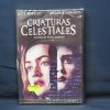 CRIATURAS CELESTIALES - DVD