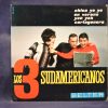 LOS 3 SUDAMERICANOS - LA CHICA YE YE + 3 - EP