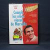 CUANDO LOS NIÑOS VIENEN DE MARSELLA - DVD