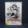 40 PISTOLAS - DVD