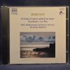 DEBUSSY  - BRT PHILHARMONIC ORCHESTRA, BRUSSELS , ALEXANDER RAHBARI ‎- PRÉLUDE À L'APRÈS-MIDI D'UN FAUNE / NOCTURNES / LA MER - CD