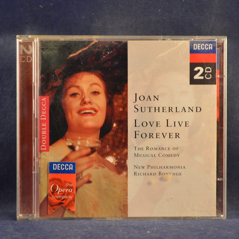JOAN SUTHERLAND, RICHARD BONYNGE, NEW PHILHARMONIA - LOVE LIVE FOREVER - THE ROMANCE OF MUSICAL COMEDY - 2 CD