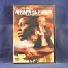 ATRAPA EL FUEGO - DVD