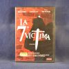 LA 7ª VÍCTIMA - DVD