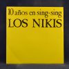 LOS NIKIS - 10 AÑOS EN SING-SING / LOS NIÑOS EN BRASIL - SINGLE