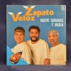 ZAPATO VELOZ - NUEVE SEMANAS Y MEDIA / CRUCERO POR EL NILO - SINGLE