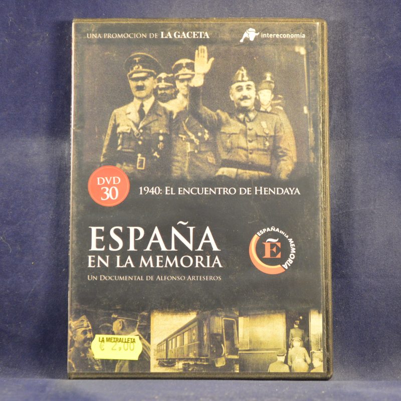ESPAÑA EN LA MEMORIA - 1940: EL ENCUENTRO DE HENDAYA 30 DVD - DVD CAJA FINA