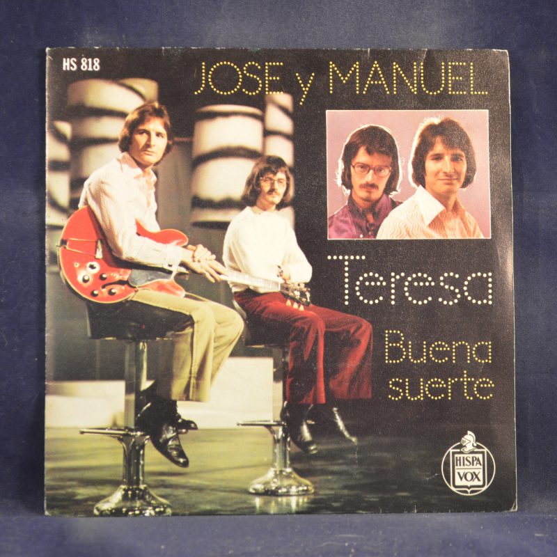 JOSE Y MANUEL - TERESA / BUENA SUERTE - SINGLE