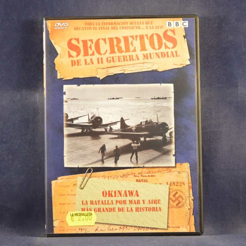 OKINAWA: LA BATALLA POR MAR Y AIRE MÁS GRANDE DE LA HISTORIA - SECRETOS DE LA II GUERRA MUNDIAL - DVD