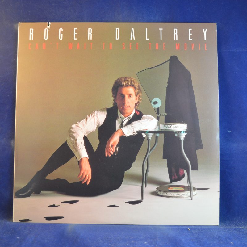 ROGER DALTREY – CAN'T WAIT TO SEE THE MOVIE - LP