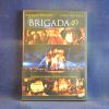 BRIGADA 49 - DVD