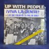 UP WITH PEOPLE – ¡VIVA LA GENTE! / ¿DE QUE COLOR ES LA PIEL DE DIOS? - SINGLE