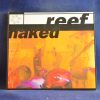 REEF – NAKED - CD SINGLE
