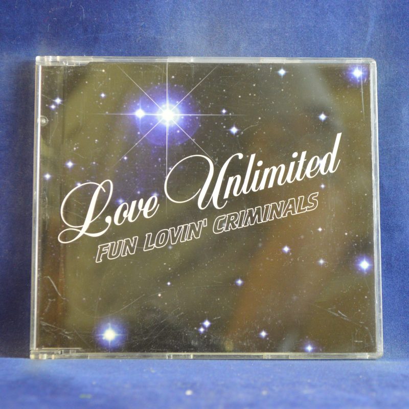 FUN LOVIN' CRIMINALS – LOVE UNLIMITED - CD SINGLE