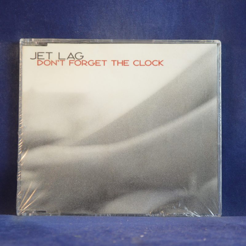 JET LAG  – DON'T FORGET THE CLOCK - CD SINGLE