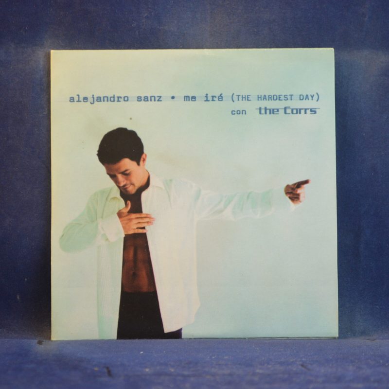 ALEJANDRO SANZ CON THE CORRS – ME IRÉ (THE HARDEST DAY) - CD SINGLE PROMO