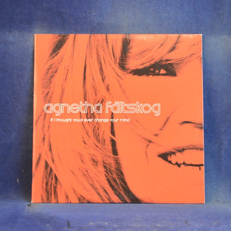 AGNETHA FÄLTSKOG - IF I THOUGHT YOU'D EVER CHANGE YOUR MIND - CD SINGLE PROMO