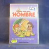 ERASE UNA VEZ EL HOMBRE - EL HOMBRE DE CROMAGNON - DVD