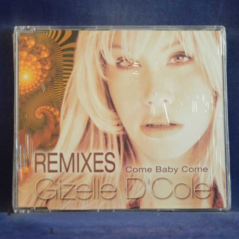 GIZELLE D'COLE – COME BABY COME REMIXES - CD SINGLE