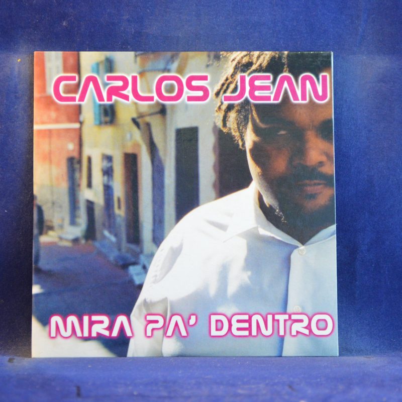 CARLOS JEAN - MIRA PA´ DENTRO - CD SINGLE PROMO