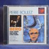 BERG - PIERRE BOULEZ, JUDITH BLEGEN, JESSYE NORMAN, NEW YORK PHILHARMONIC – LULU SUITE / DER WEIN / LYRIC SUITE - CD