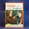 ¡PORQUE LO DIGO YO! - DVD