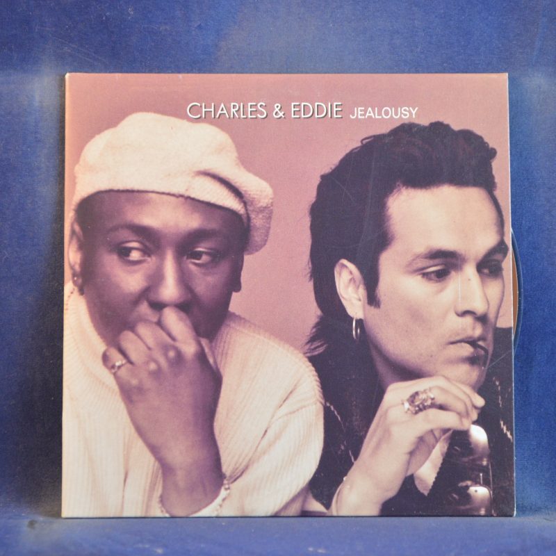 CHARLES & EDDIE - JEALOUSY - CD SINGLE