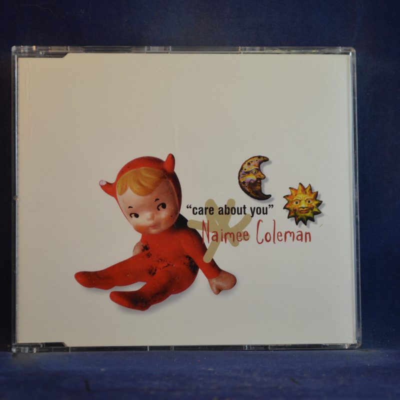 NAIMEE COLEMAN - CARE ABOUT YOU - CD SINGLE
