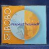 DJ BOBO - RESPECT YOURSELF - CD SINGLE
