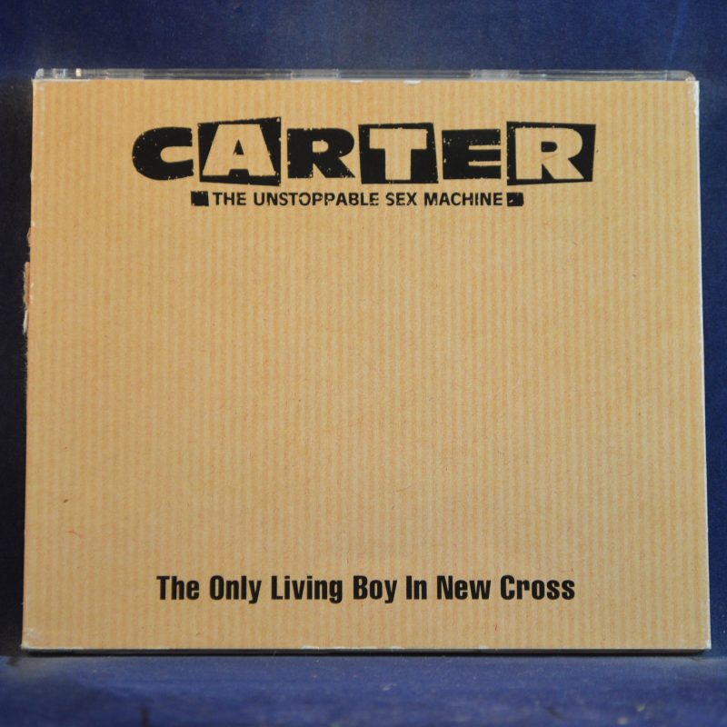 CARTER THE UNSTOPPABLE SEX MACHINE - THE ONLY LIVING BOY IN NEW CROSS - CD SINGLE