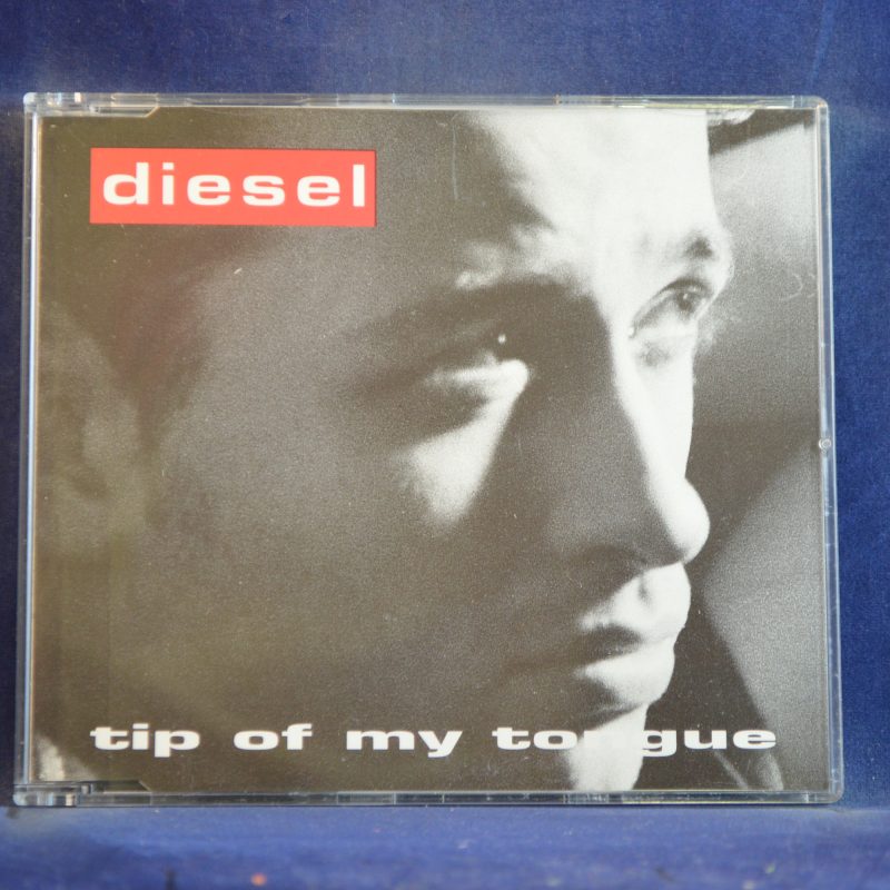 DIESEL - TIP OF MY TONGUE - CD SINGLE