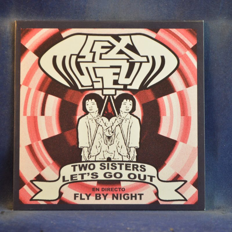 SEX MUSEUM - TWO SISTERS LET'S GO OUT (EN DIRECTO FLY BY NIGHT) - CD SINGLE PROMO