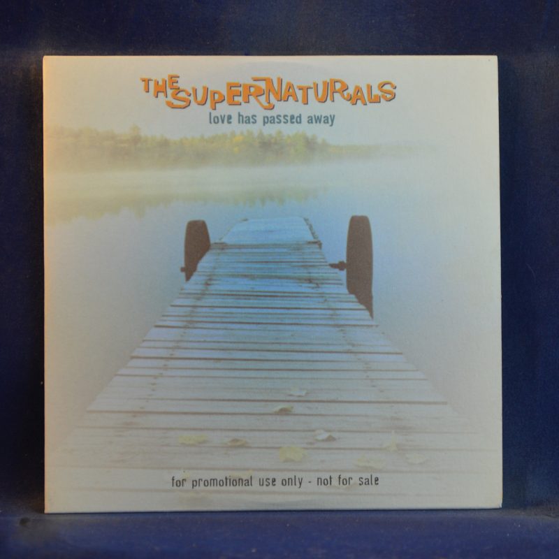 THE SUPERNATURALS - LOVE HAS PASSED AWAY -  CD SINGLE PROMO
