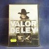 VALOR DE LEY - DVD