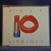 PULP - LIPGLOSS - CD SINGLE