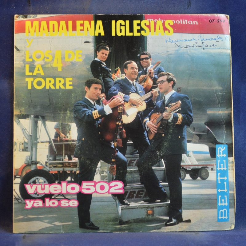 MADALENA IGLESIAS Y LOS 4 DE LA TORRE - VUELO 502 / YA LO SE - SINGLE