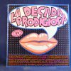 LA DÉCADA PRODIGIOSA - LA DÉCADA PRODIGIOSA - LP