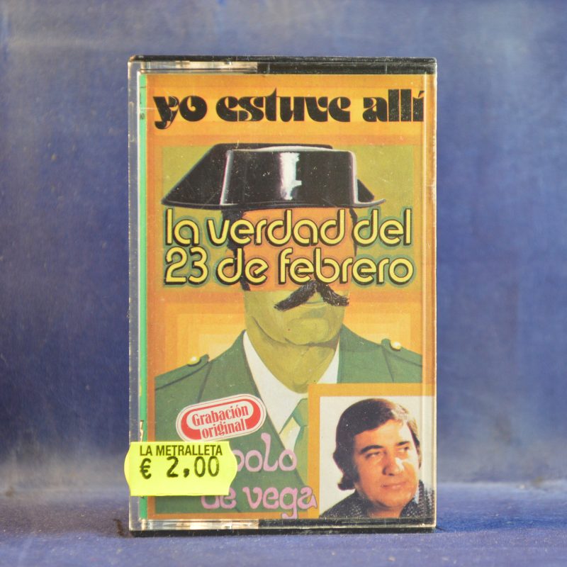 MANOLO DE VEGA - YO ESTUVE ALLÍ - LA VERDAD DEL 23 DE FEBRERO - CASETE