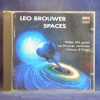 LEO BROUWER SPACES - GUITAR CONCERTOS/GITARRENKONZERTE/CONCERTOS POUR GUITARE- CD