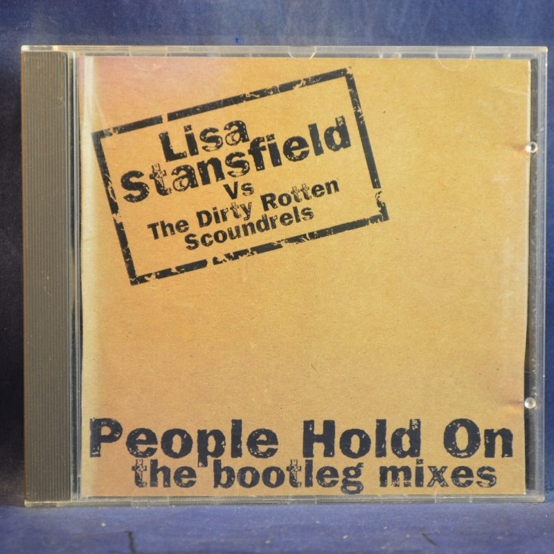 LISA STANSFIELD VS THE DIRTY ROTTEN SCOUNDRELS - PEOPLE HOLD ON (THE BOOTLEG MIXES) - CD