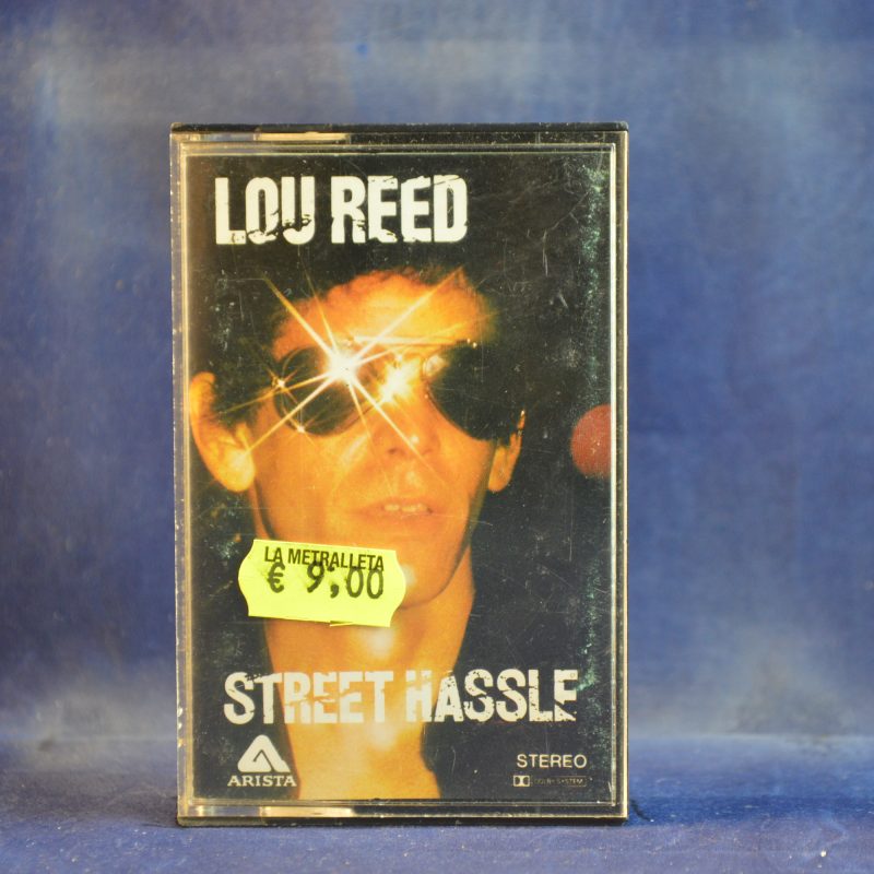 LOU REED - STREET HASSLE - CASETE