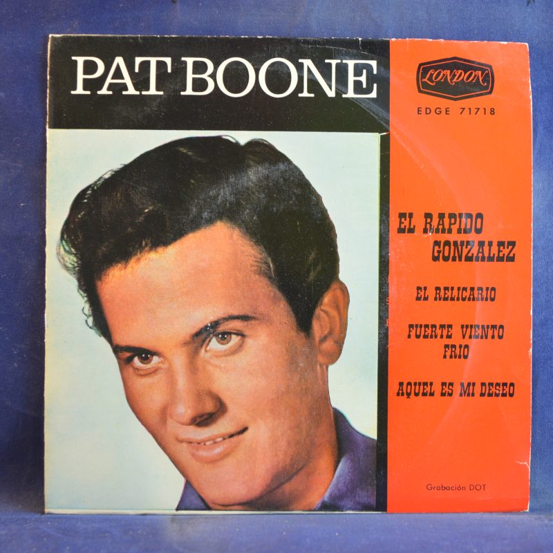 PAT BOONE - EL RÁPIDO GONZÁLEZ +3 - EP