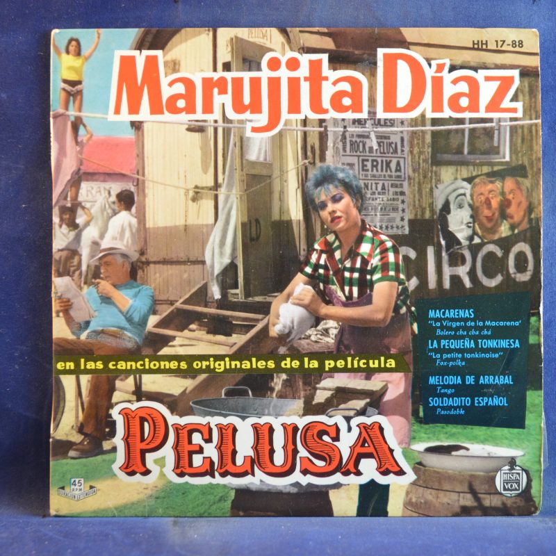 MARUJITA DÍAZ  CANTA LAS CANCIONES DE LA PELÍCULA PELUSA - MACARENAS +3 - EP